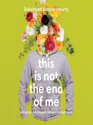 cover image of This Is Not the End of Me
